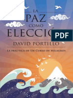 La paz como elección (un curso de milagros)-David Portillo