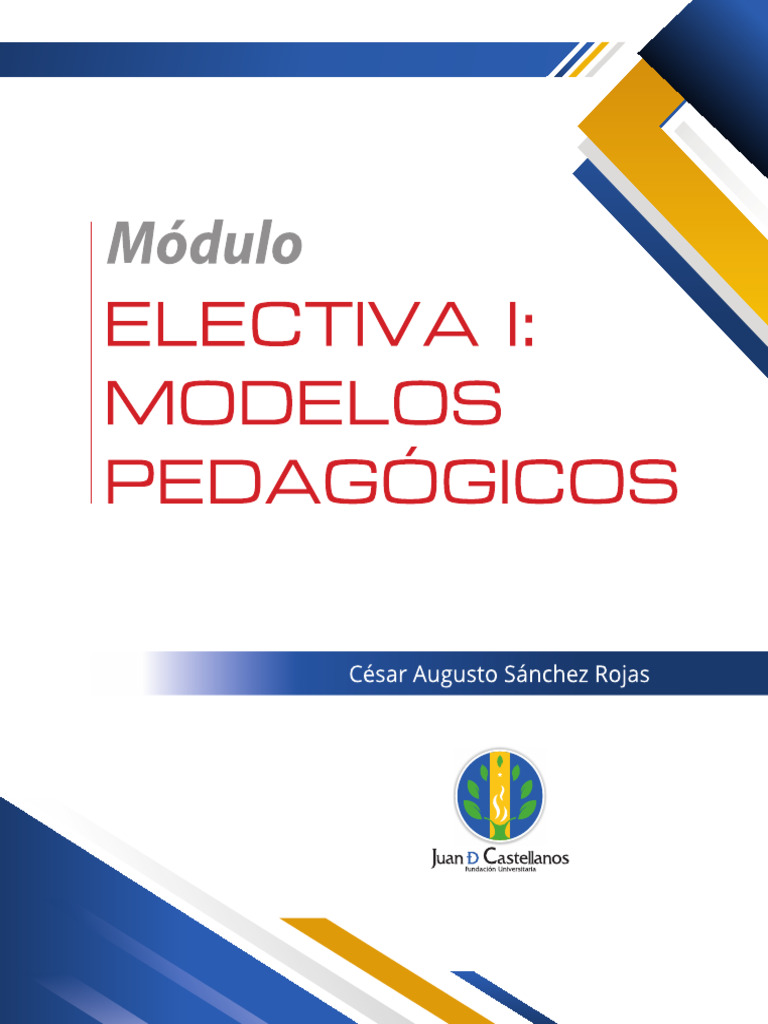 Módulo Electiva I Modelos Pedagógicos | PDF | Aprendizaje | Maestros