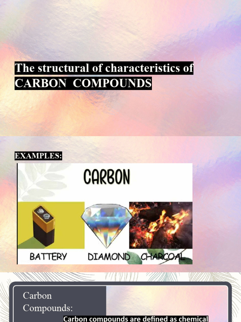 Which Are Characteristics of Carbon-Essential Chemistry Facts