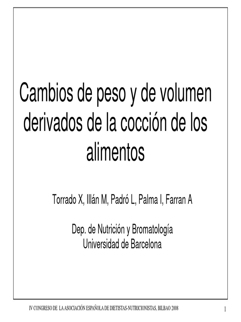 Cambios de Peso y de Volumen Derivados de La Coccion de Los Alimentos ...
