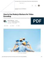 How To Use Node - Js Workers For Video Encoding - by Patrick Kalkman - Better Programming