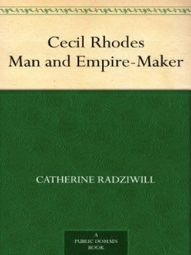 Radziwill, Princess Catherine Cecil Rhodes Man and Empire Maker | PDF ...