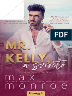 Max Monroe - Mr. Kelly, A Szerető