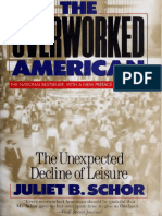The Overworked American The Unexpected Decline of Leisure (Juliet Schor) (Z-Library)
