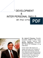 Self Development & Inter Personal Skills: BY: Prof. V.P.KAKKAR