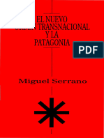 The New Transnational Order and Patagonia Serrano