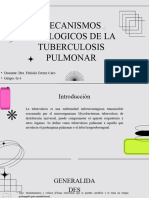 Mecanismos Patologicos de La Tuberculosis Pulmonar