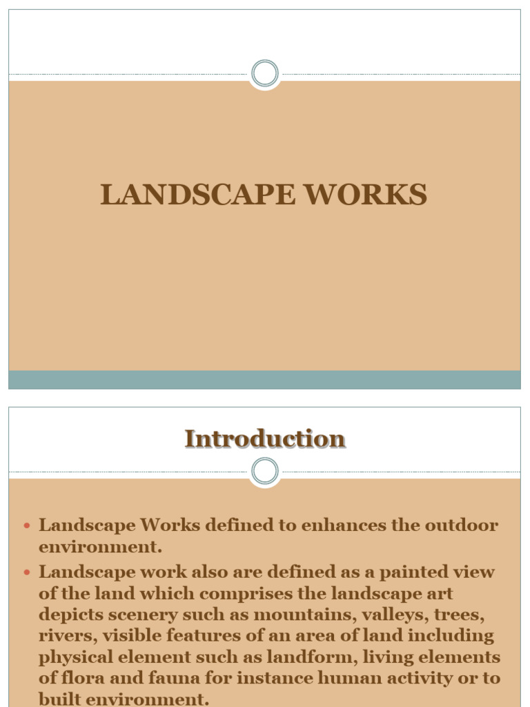 Understanding Landscape Works: Types & Roles | PDF | Landscape | Root