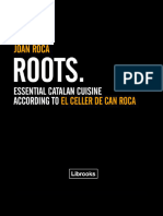 Roots Essential Catalan Cuisine According to El Celler de Can Roca