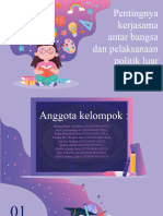 KELOMPOK 5 PKN - Pentingnya Kerjasama&Politik Luar Negeri