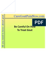 Be Careful On How To Treat Gout