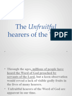 The Unfruitful Hearers of The Word