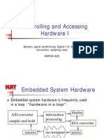 Controlling and Accessing Hardware I Lecture
