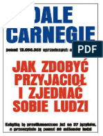 Jak Zdobyć Przyjaciół I Zjednać Sobie Ludzi Dale Carnegie