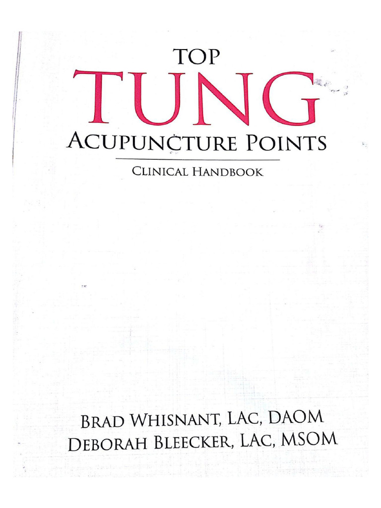 Tung Acupuncture Points Handbook | PDF | Traditional Chinese Medicine ...