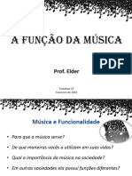 Música e Definições - Funcionalidade Da Música (3 Aula)