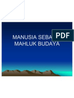 2.manusia Sebagai Mahluk Budaya