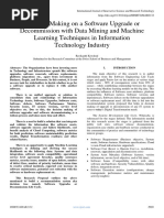 Decision Making On A Software Upgrade or Decommission With Data Mining and Machine Learning Techniques in Information Technology Industry