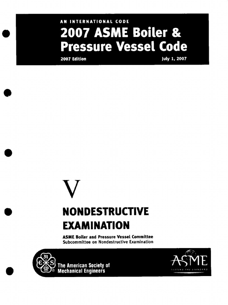 2007asme Boiler & Pressure Vessel Code V Nondestructive ...