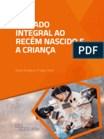 Cuidado Integral ao Recém Nascido e A Criança