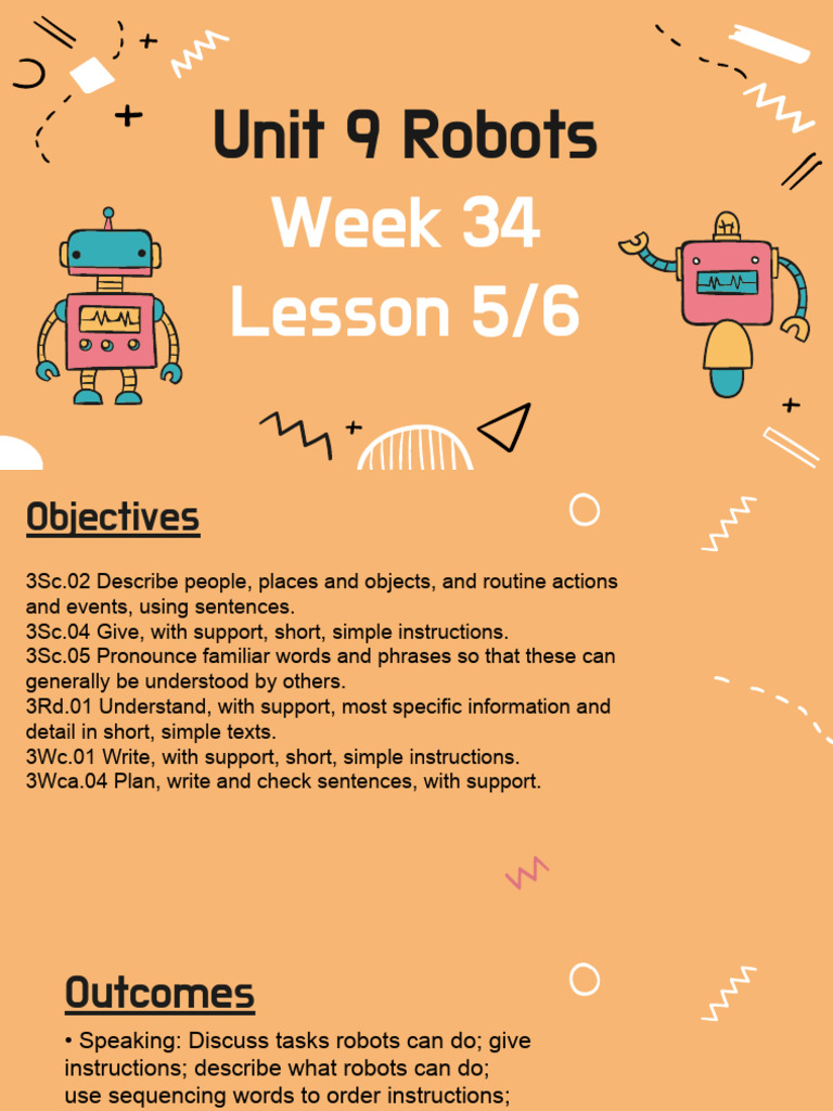Unit 9 Robots: Week 34 Lesson 5/6 | PDF | Linguistics | Human Communication