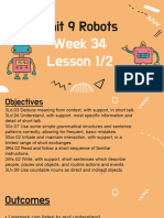 Unit 9 Robots: Week 34 Lesson 1/2