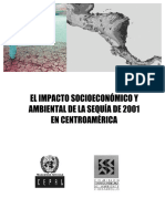 Impacto Socioeconomica Ambiental de La Sequia 2001 en Centroamerica