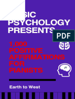 Music Psychology Presents - 1,000 Positive Affirmations For Pianists