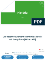 Del Desenvolupament Econòmic A La Crisi Del Franquisme (1960-1975)