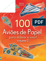 Resumo 100 Avioes de Papel para Dobrar e Voar Hannah Ahmed Brian Voakes