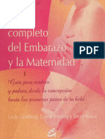 Libro completo del embarazo y la maternidad_ guía para -- Goldberg, Linda; Brinkley, Ginny; Kukar, Janice -- 2003 -- Madris_ Gaia Ediciones -- 9788484450108 -- 7d900aa6d060d0fa532060366faaa1b0 -- Anna’s Archive