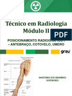 Radiologia - Módulo II - Posicionamento Radiográfico I - Braço Antebraço e Cotovelo