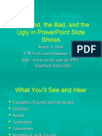Good Bad and Ugly in Powerpoint
