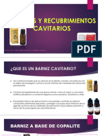 Barnices y Recubrimientos Cavitarios