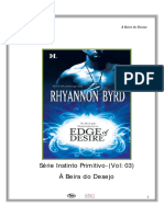 Rhyannon Byrd - Instinto Primitivo 03 - A Beira Do Desejo (PL)