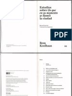Estudios Sobre (Lo Que en Su Momento Se Llamó) La Ciudad - Rem Koolhaas
