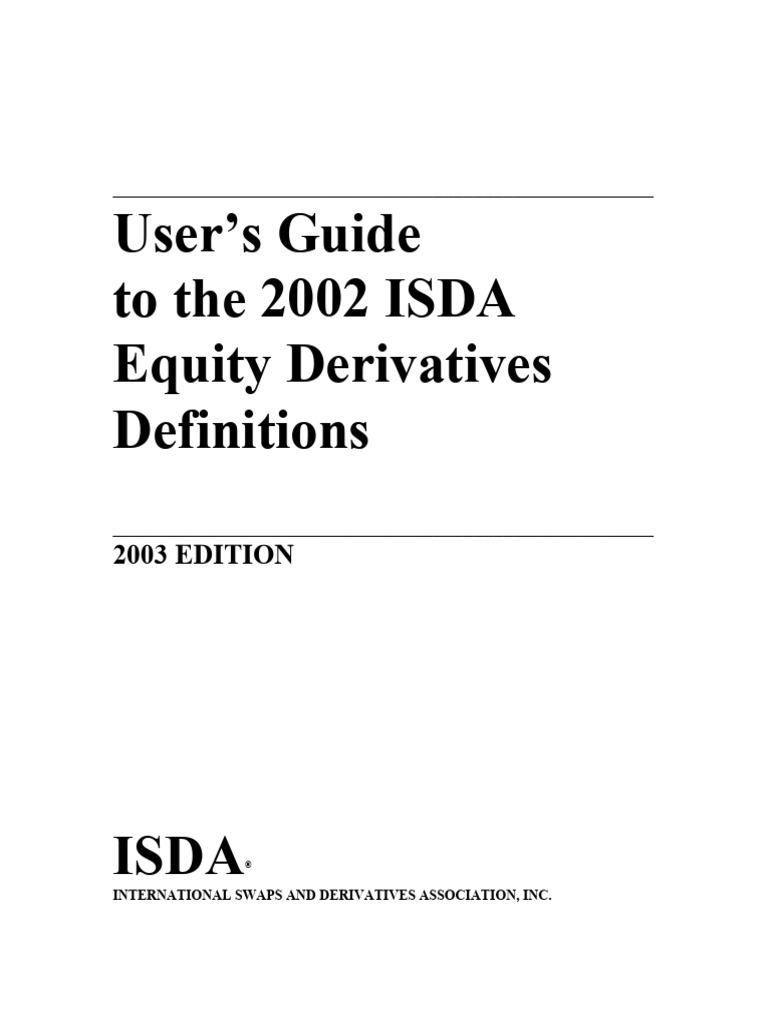 Users guide to the 2002 isda equity derivatives definitions pdf