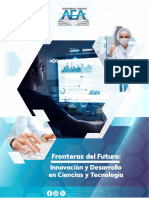 Fronteras Del Futuro: Innovación y Desarrollo en Ciencia y Tecnología