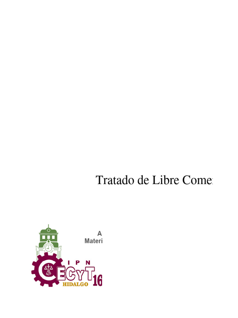 Tratado De Libre Comercio Tlcan Y T Mec Pdf Tratado De Libre