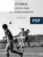 FUTBOL - Juegos para Su Entrenamiento