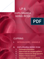 LP 6 Si 7 - Sangele Explorarea Seriei Rosii