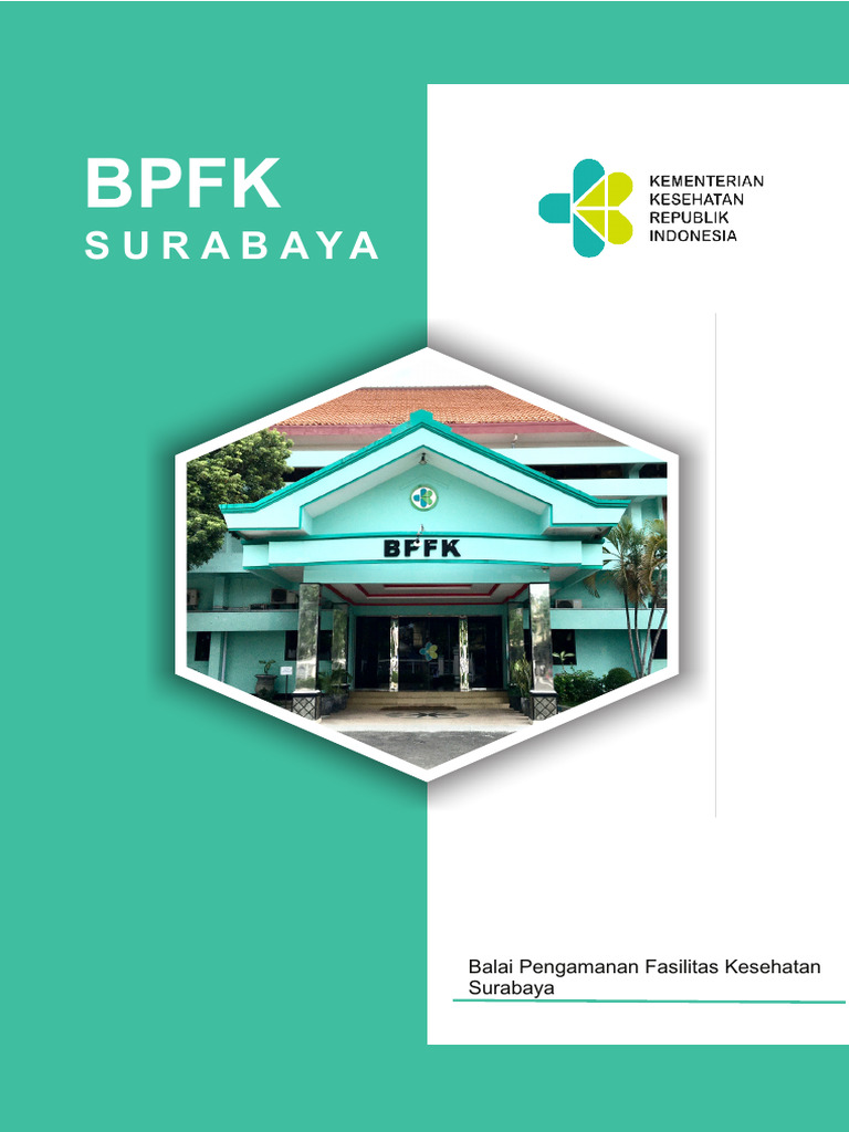 Layanan BPFK Surabaya dalam Kalibrasi Kesehatan | PDF
