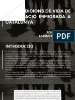 Tasca Individual 2. Les Condicions de La Població Immigrada A Catalunya