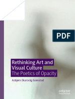 Asbjørn Skarsvåg Grønstad - Rethinking Art and Visual Culture - The Poetics of Opacity-Palgrave Macmillan (2020)