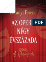 Baranyi Ferenc - Az Opera Négy Évszázada