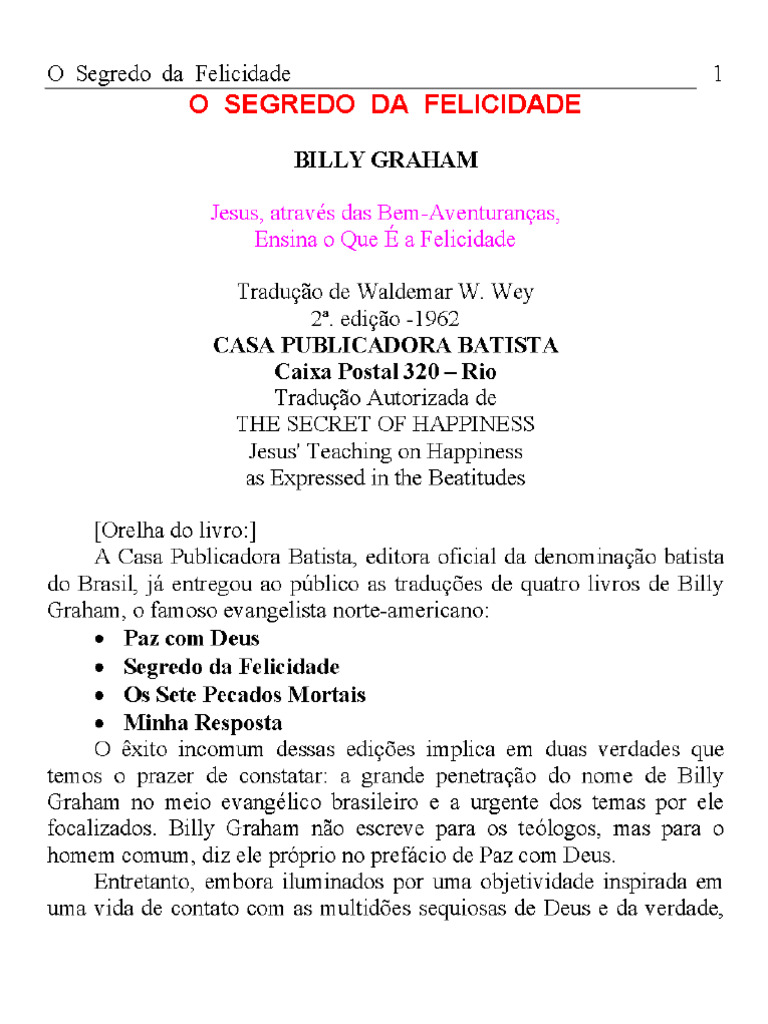 O Segredo Da Felicidade 1 O Segredo Da Felicidade Billy Graham Jesus