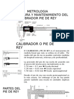 PIE DE REY-USO-LECTURA-Y-MANTENIMIENTO-DEL-CALIBRADOR-pptx