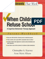 When Children Refuse School A Cognitive-Behavioral Therapy Approach Parent Workbook (Treatments That Work) (Christopher A. Kearney, Anne Marie Albano) (Z-Library)