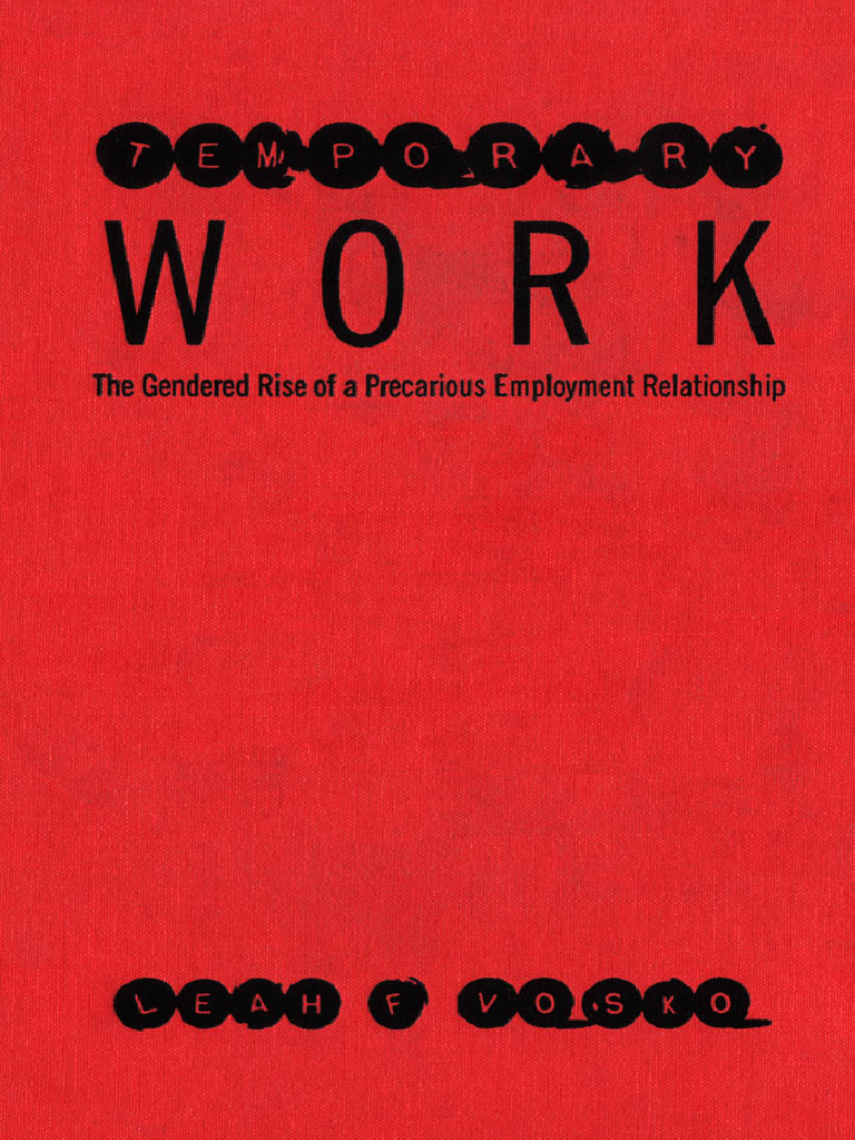 Temporary work the gendered rise of a precarious employment