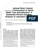 Is Conventional Resin Cement Adhesive Perfomance To Dentin Better Than Self Adhesive
